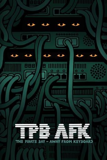 TPB AFK - The Pirate Bay - Away from Keyboard movie poster
